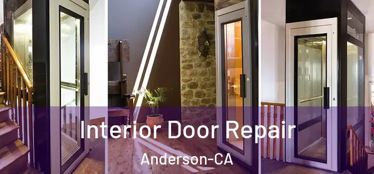  Interior Door Repair Anderson-CA